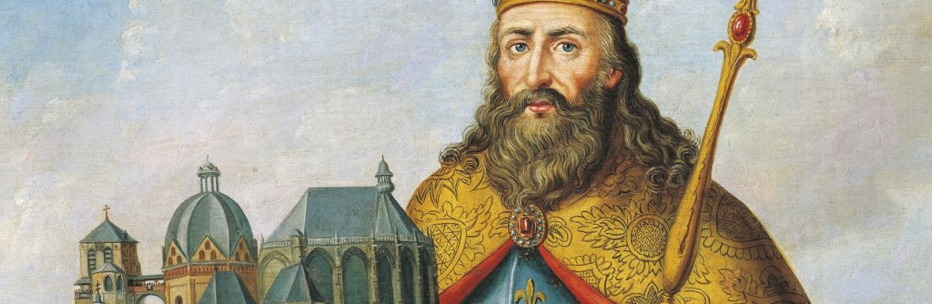 Royal People: Emperor Charlemagne, King of the Franks